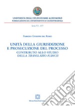 Unità della giurisdizione e prosecuzione del processo. E-book. Formato PDF ebook