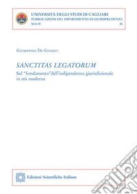 Sanctitas legatorum. E-book. Formato PDF ebook