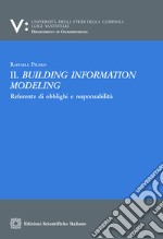 Il building information modeling. E-book. Formato PDF ebook