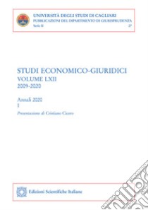 Studi economico-giuridici - volume LXII, 2009-2020Annali 2020 - I. E-book. Formato PDF ebook di Autori Vari