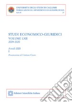 Studi economico-giuridici - volume LXII, 2009-2020Annali 2020 - I. E-book. Formato PDF ebook