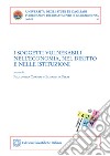 I soggetti vulnerabili nell&apos;economia, nel diritto e nelle istituzioni. E-book. Formato PDF ebook