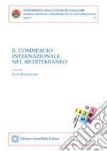 Il commercio internazionale nel Mediterraneo. E-book. Formato PDF ebook