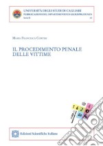 Il procedimento penale delle vittime. E-book. Formato PDF ebook