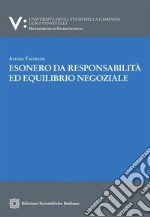 Esonero da responsabilità ed equilibrio negoziale. E-book. Formato PDF ebook