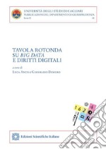 Tavola rotonda su Big Data e diritti digitali. E-book. Formato PDF ebook