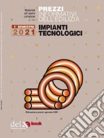 Prezzi informativi dell'edilizia. Impianti tecnologici. 1/2021. E-book. Formato EPUB ebook