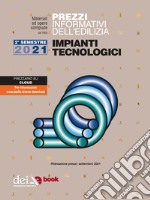 Prezzi informativi dell’edilizia. Impianti Tecnologici. 2/2021. E-book. Formato EPUB ebook