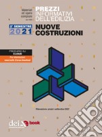 Prezzi informativi dell’edilizia. Nuove Costruzioni. 2/2021. E-book. Formato EPUB ebook