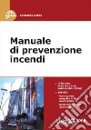 Manuale di Prevenzione Incendi. E-book. Formato PDF ebook di Leonardo Corbo