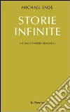 Storie infinite. E-book. Formato EPUB ebook