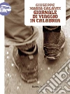 Giornale di viaggio in Calabria. E-book. Formato EPUB ebook di Giuseppe Maria Galanti