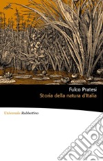 Storia della natura d'Italia. E-book. Formato EPUB ebook