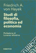 Studi di filosofia, politica ed economia. E-book. Formato EPUB ebook