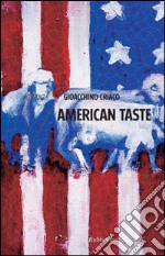 American taste. E-book. Formato EPUB ebook