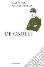 De Gaulle. E-book. Formato EPUB ebook