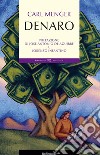 Denaro. E-book. Formato EPUB ebook di Carl Menger