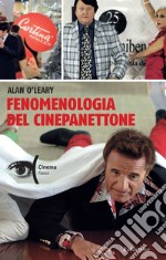 Fenomenologia del cinepanettone. E-book. Formato EPUB ebook