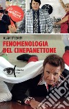 Fenomenologia del cinepanettone. E-book. Formato EPUB ebook