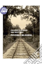 Povera Calabria. E-book. Formato EPUB ebook