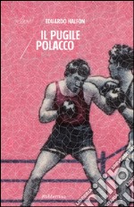 Il pugile polacco. E-book. Formato EPUB ebook