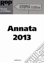 Rivista di politica annata 2013. E-book. Formato EPUB ebook