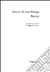 Poesie. E-book. Formato EPUB ebook di Bruno Pelaggi
