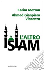 L'altro Islam. E-book. Formato EPUB