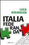 Italia federanda. E-book. Formato EPUB ebook