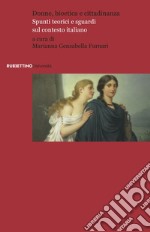 Donne, bioetica e cittadinanza: Spunti teorici e sguardi sul contesto italiano. E-book. Formato EPUB ebook