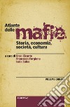 Atlante delle mafie (vol. V): Storia, economia, società, cultura. E-book. Formato EPUB ebook