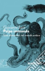 Polpo immondo: Tabù alimentari nel mondo antico. E-book. Formato EPUB ebook