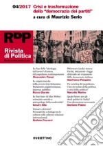 Rivista di Politica 4/2017: Crisi e trasformazione della 'democrazia dei partiti'. E-book. Formato EPUB ebook