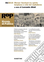 Rivista di Politica 1/2018: Werner Sombart tra spirito borghese e crisi del capitalismo. E-book. Formato EPUB ebook