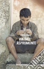 Via dall'Aspromonte. E-book. Formato EPUB ebook