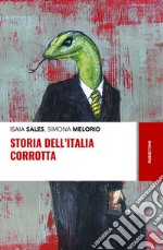 Storia dell'Italia corrotta. E-book. Formato EPUB ebook