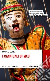 I Cannibali di Mao: La nuova Cina alla conquista del Mondo. E-book. Formato EPUB ebook di Marco Lupis