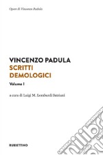 Scritti demologici: Volume I. E-book. Formato EPUB ebook