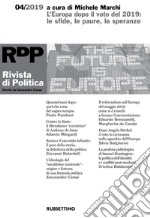 Rivista di Politica 4/2019: L’Europa dopo il voto del 2019: le sfide, le paure, le speranze. E-book. Formato EPUB