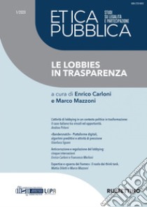 Etica Pubblica 1/2020 - Studi su legalità e partecipazione: Le lobbies in trasparenza. E-book. Formato EPUB ebook di AA.VV.
