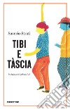 Tibi e Tàscia. E-book. Formato EPUB ebook