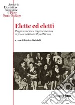 Elette ed eletti: Rappresentanza e rappresentazioni di genere nell’Italia Repubblicana. E-book. Formato EPUB ebook