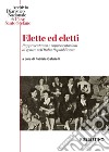 Elette ed eletti: Rappresentanza e rappresentazioni di genere nell’Italia Repubblicana. E-book. Formato EPUB ebook