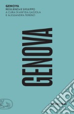 Genova: Resilienza e sviluppo. E-book. Formato EPUB ebook