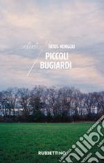 Piccoli bugiardi. E-book. Formato EPUB ebook