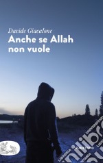 Anche se Allah non vuole. E-book. Formato EPUB ebook