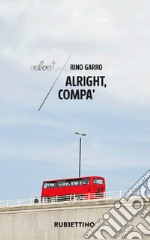 Alright, compa’. E-book. Formato EPUB ebook