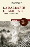 La barbarie di Berlino. E-book. Formato EPUB ebook di Gilbert Keith Chesterton