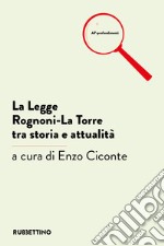 La Legge Rognoni-La Torre tra storia e attualità. E-book. Formato EPUB ebook