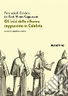 Gli inizi della riforma cappuccina in Calabria: Atti del V centenario (1518-2018). E-book. Formato EPUB ebook